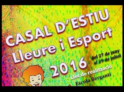 Casal d’estiu organitzat per l’Apa Escola Bergantí Casal d’estiu organitzat per l’Apa Escola Bergantí